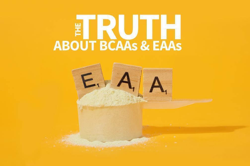 The Truth about EAAs and BCAAs