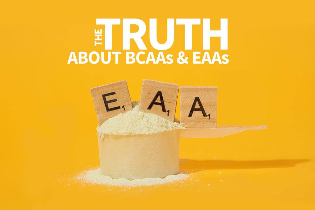 The Truth about EAAs and BCAAs